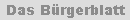 Das B�rgerblatt